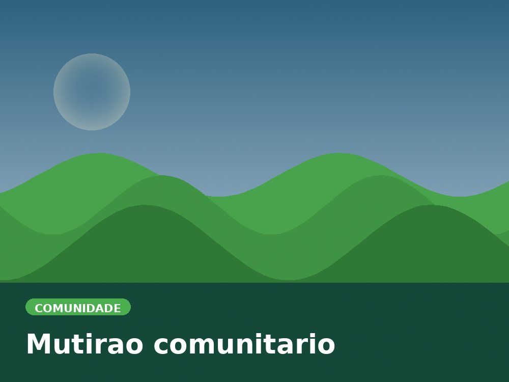 Mutirao comunitario